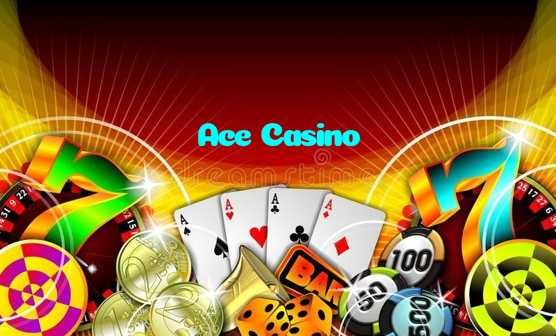 Ace Casino